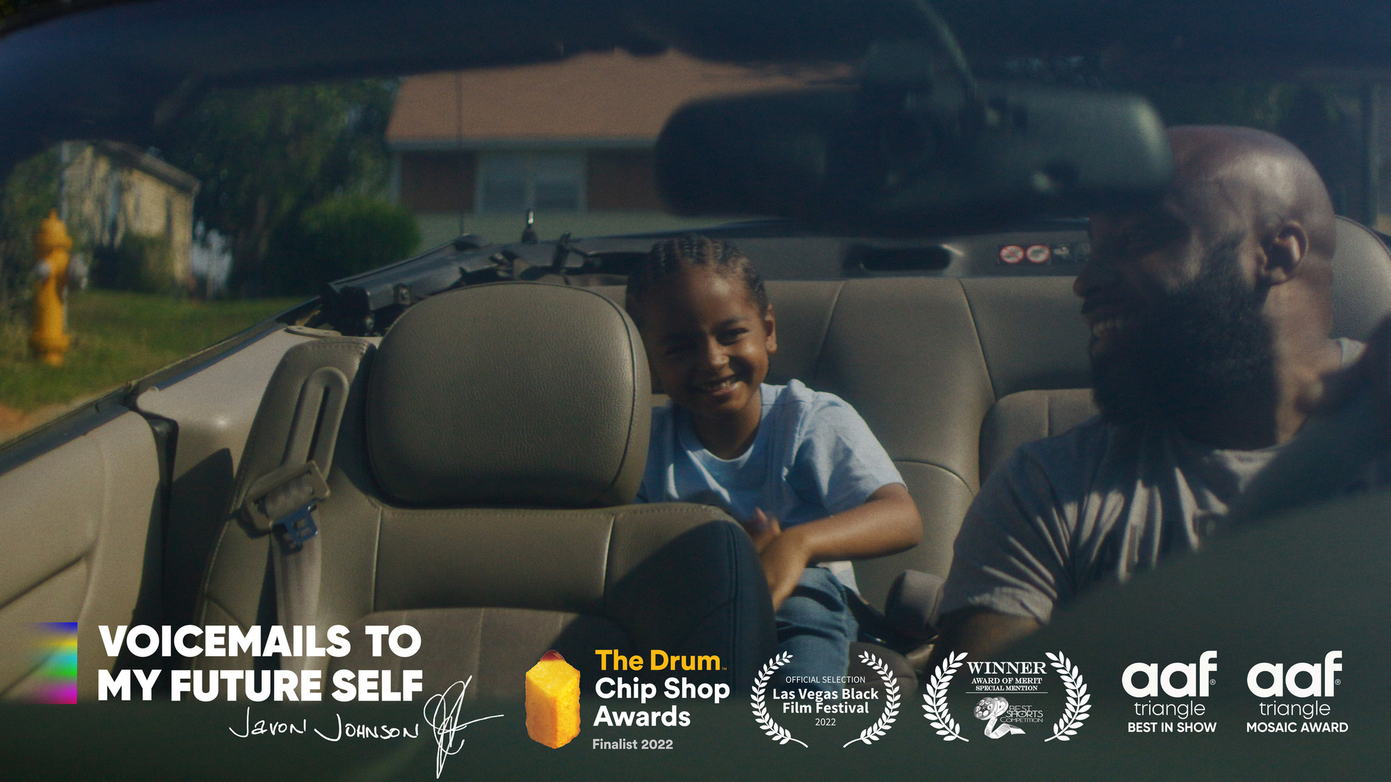 Javon Johnson in a convertible looking at a kid in the back seat. Text reads, ‘Voicemails to my Future Self’ with overlays of the logos of awards that film won.