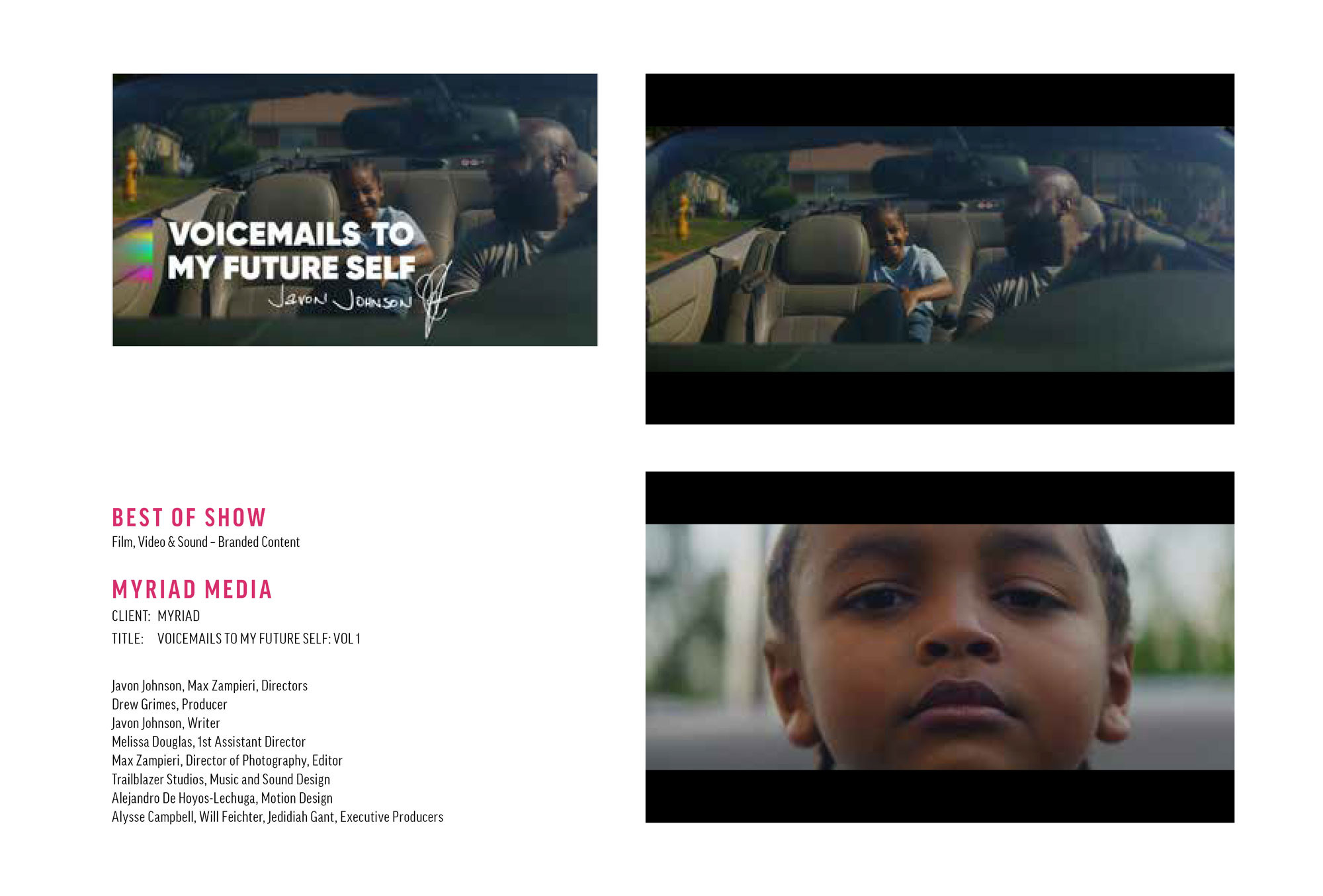 Best of Show for Myriad’s Voicemails to My Future Self film
